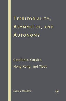 Territoriality, Asymmetry, and Autonomy