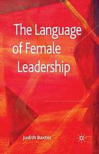 The Language of Female Leadership