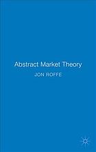 Abstract Market Theory