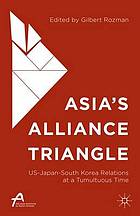 Asia's Alliance Triangle