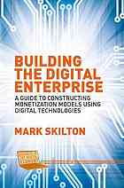 Building the Digital Enterprise