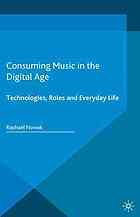 Consuming Music in the Digital Age