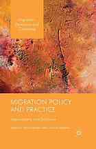 Migration Policy and Practice