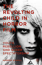 The Revolting Child in Horror Cinema