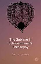 The Sublime in Schopenhauer's Philosophy