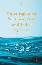 Water Rights in Southeast Asia and India