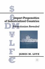 Import propensities of industrialized countries : protectionism revealed