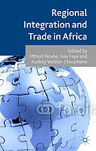 Regional Integration and Trade in Africa