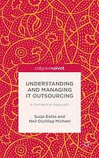 Understanding and Managing It Outsourcing