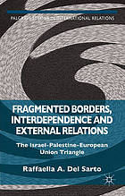 Fragmented Borders, Interdependence and External Relations