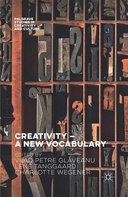 Creativity -- A New Vocabulary