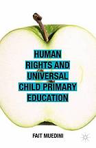 Human Rights and Universal Child Primary Education