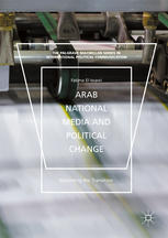 Arab national media and political change : recording the transition