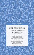 Caregiving in the Illness Context