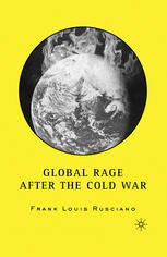 Global rage after the Cold War