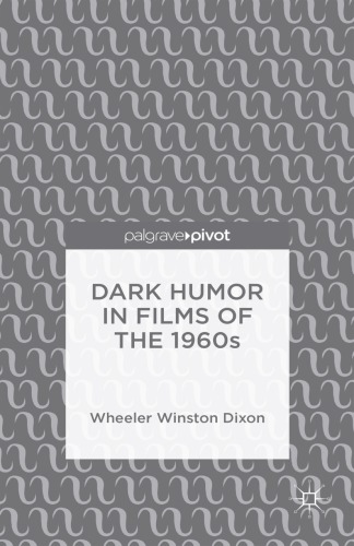 Dark Humor in Films of the 1960s