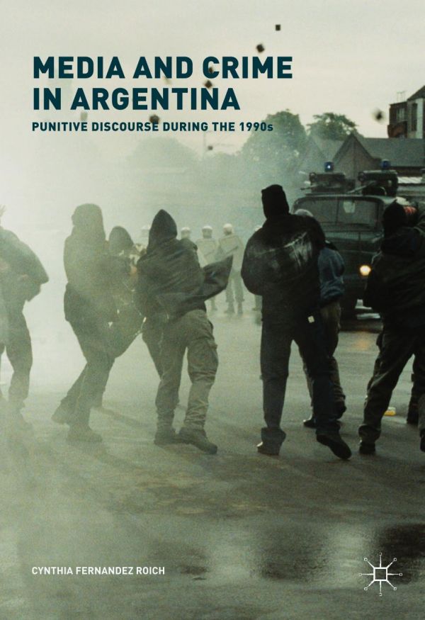 Media and Crime in Argentina