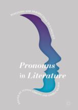 Pronouns in literature positions and perspectives in language