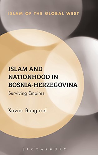 Islam and Nationhood in Bosnia-Herzegovina