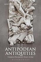 Antipodean Antiquities