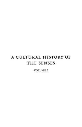 A Cultural History of the Senses