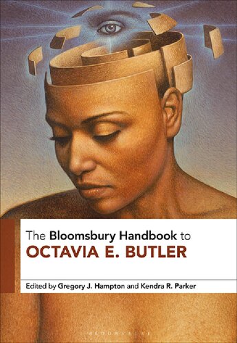 The Bloomsbury handbook to Octavia E. Butler