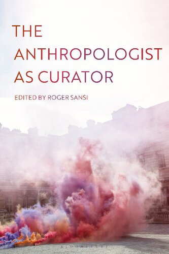 The Anthropologist as Curator