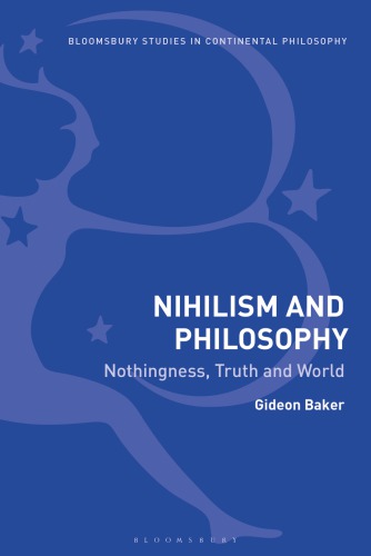 Nihilism and Philosophy Nothingness, Truth and World