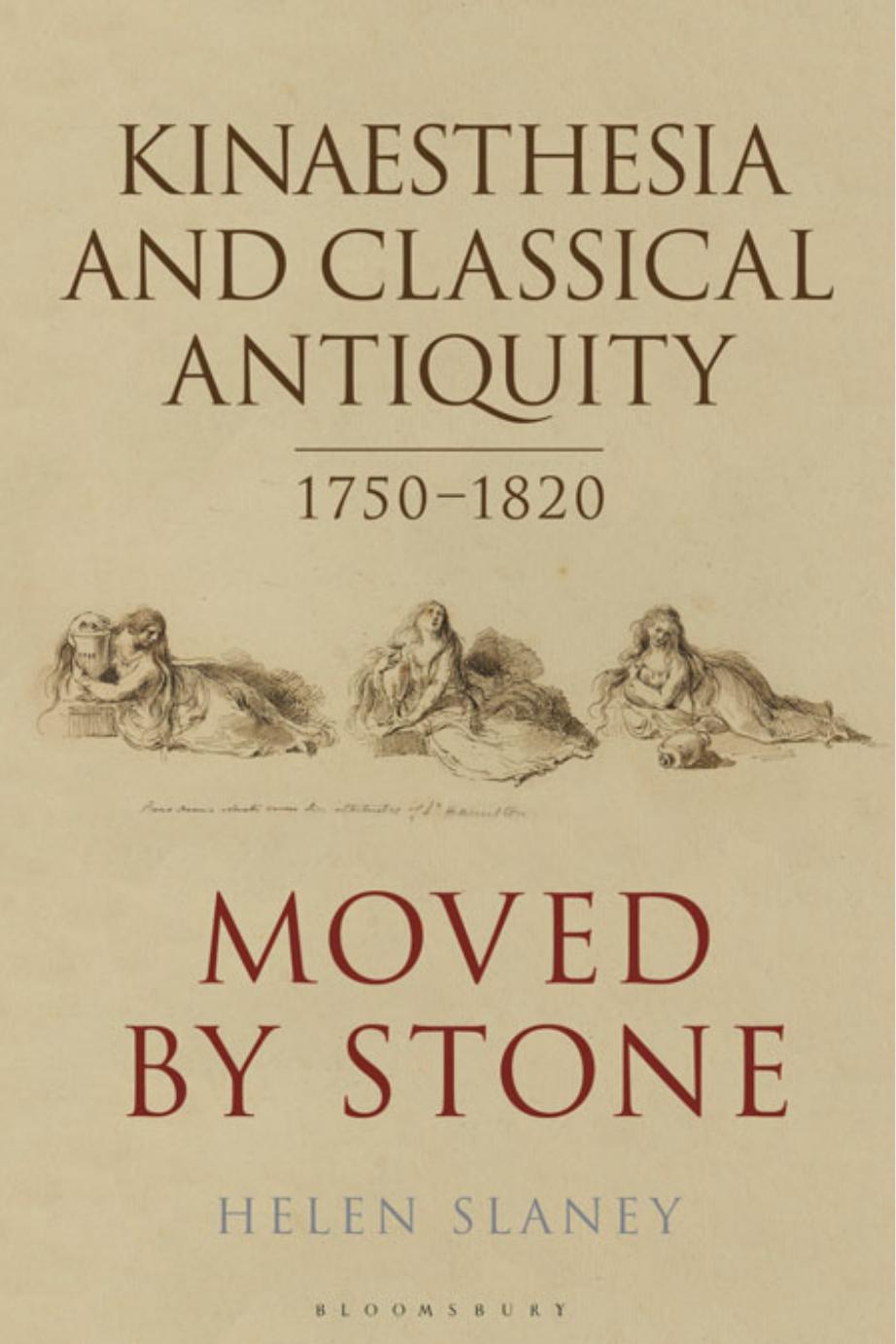 Kinaesthesia and Classical Antiquity 1750-1820