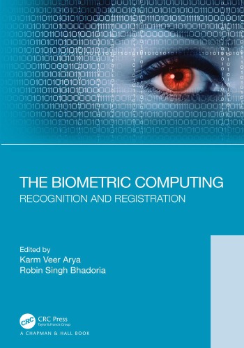 The biometric computing : recognition and registration