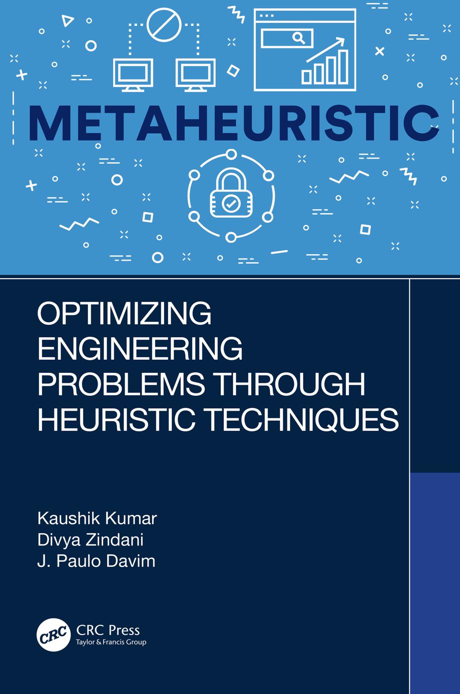 Optimizing Engineering Problems Through Heuristic Techniques