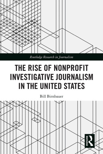 The rise of nonprofit investigative journalism in the United States