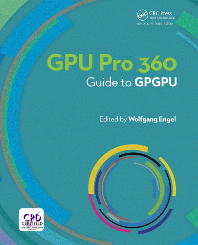 GPU Pro 360 : guide to GPGPU