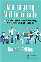 Managing Millennials