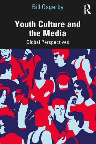 Youth culture and the media : global perspectives