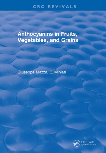 Anthocyanins in Fruits, Vegetables, and Grains