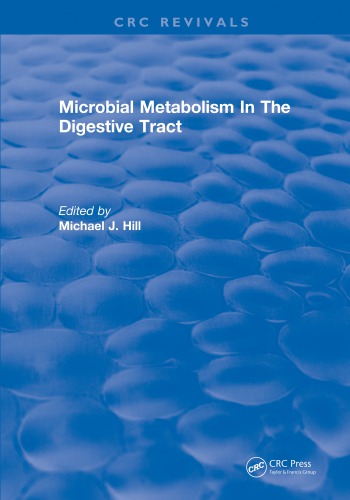 Microbial metabolism in the digestive tract