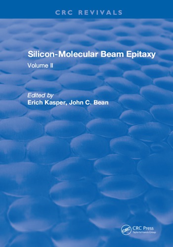 Silicon-molecular beam epitaxy. Volume II