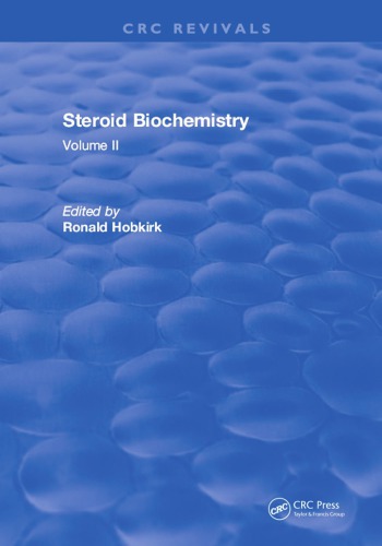 Steroid biochemistry. Volume II