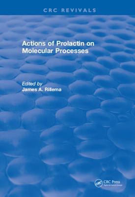 Actions of Prolactin on Molecular Processes