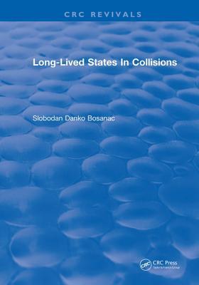 Long Lived States in Collisions