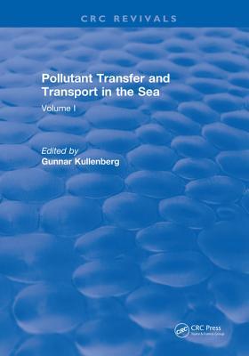 Pollutant Transfer and Transport in the Sea