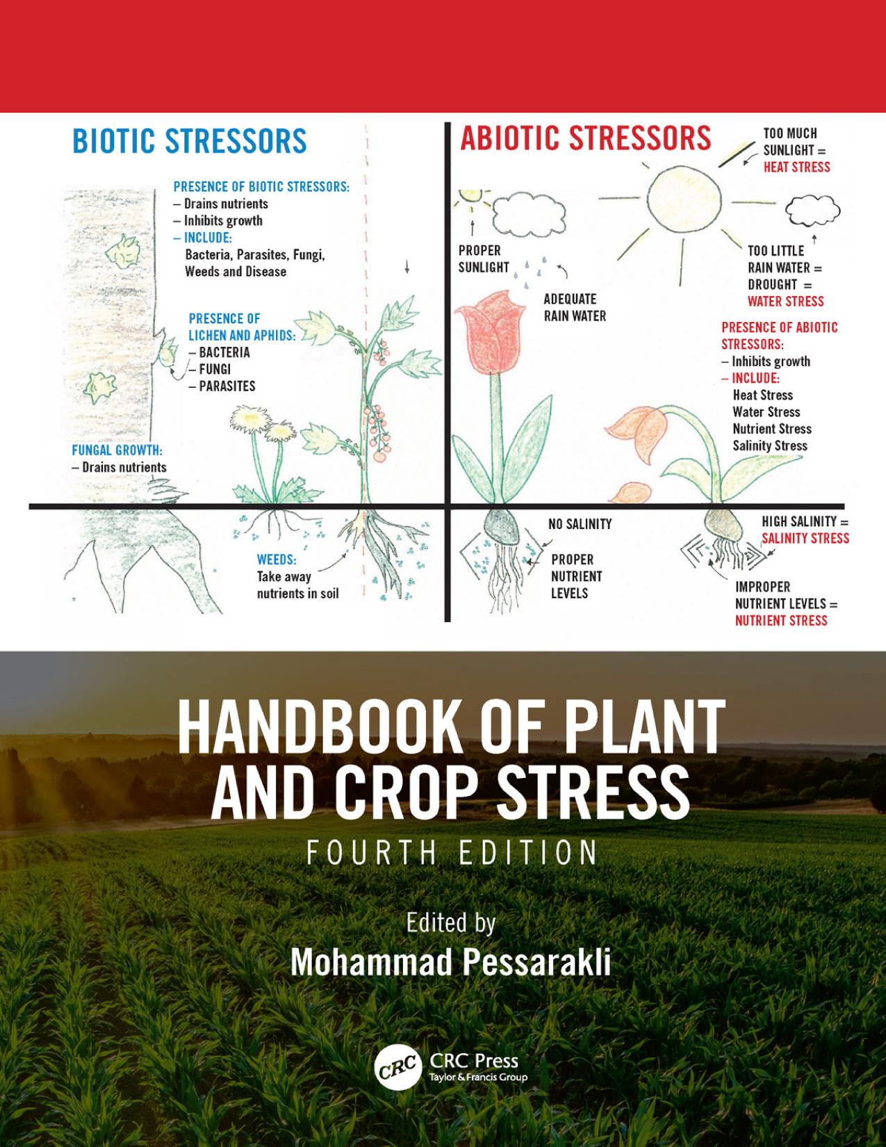 Handbook of Plant and Crop Stress, Fourth Edition