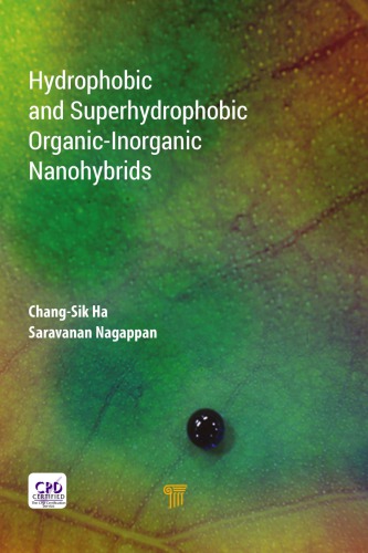 Hydrophobic and Superhydrophobic Organic?Inorganic Nano?Hybrids