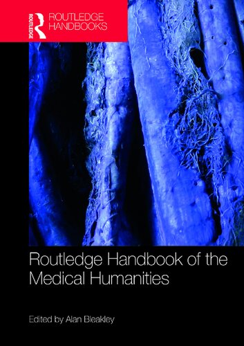 Routledge handbook of the medical humanities