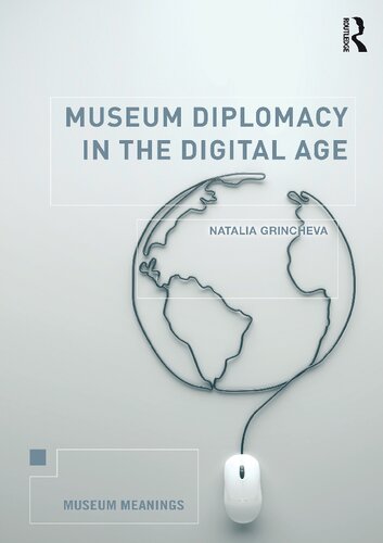 Museum diplomacy in the digital age