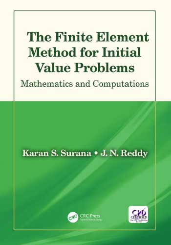 The Finite Element Method for Initial Value Problems