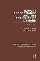 Export Performance and the Pressure of Demand