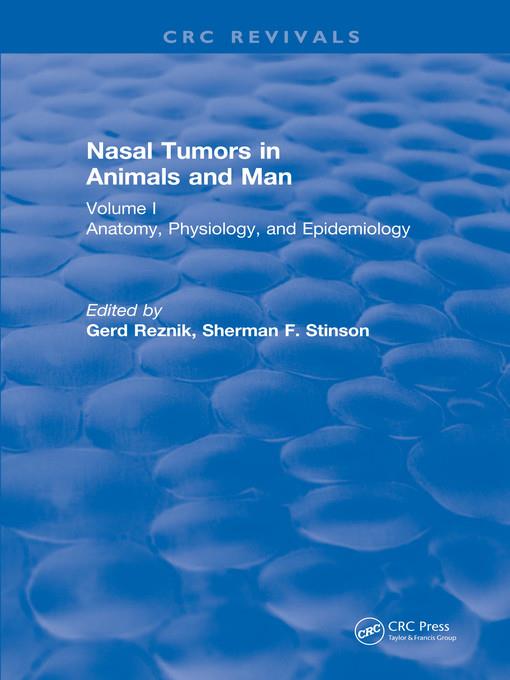 Nasal Tumors in Animals and Man Volume I