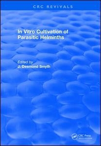 In Vitro Cultivation of Parasitic Helminths (1990)